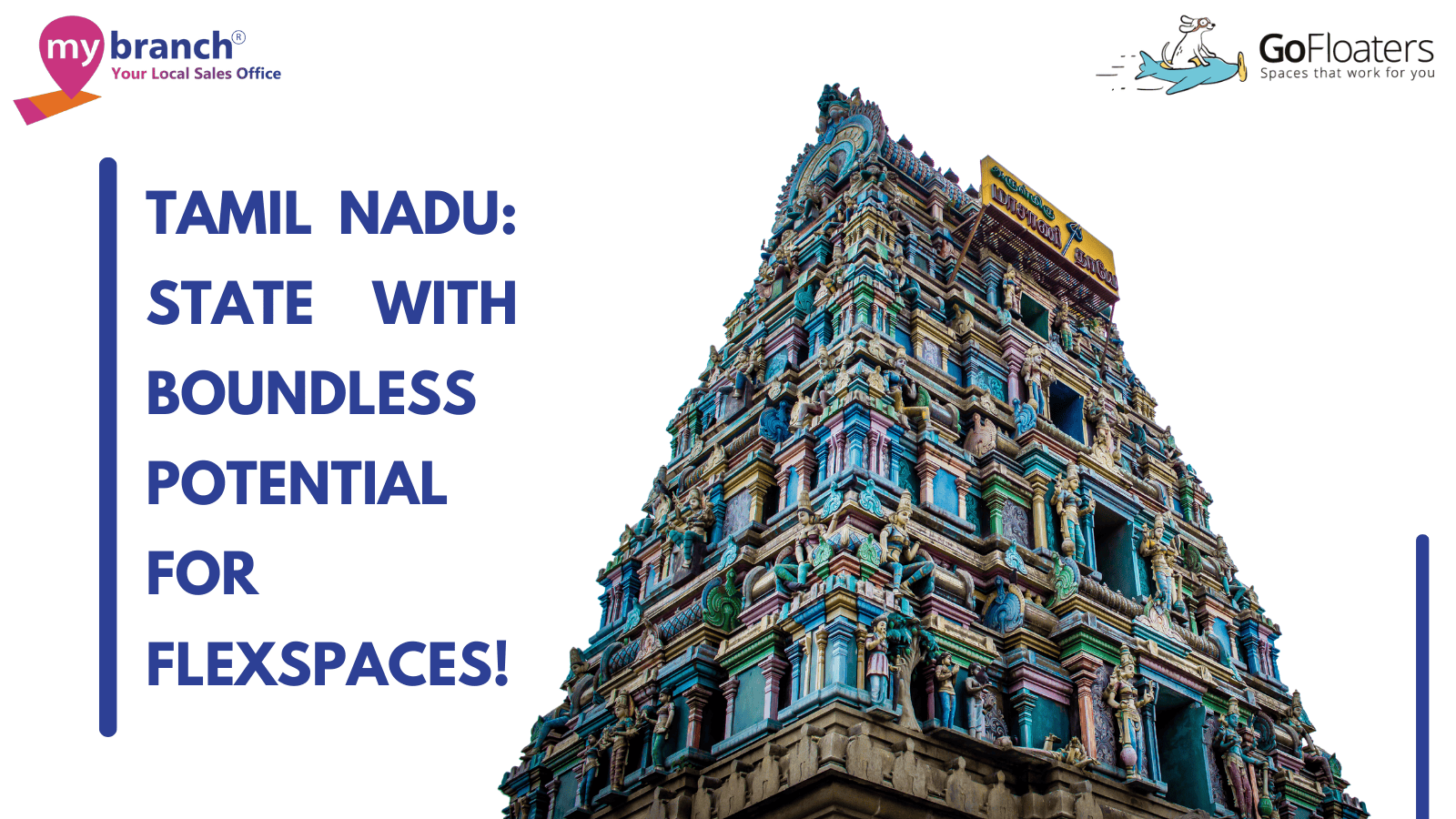 Tamil Nadu: State with boundless potential for Flexspaces!